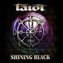 Tarot (FIN) : Shining Black